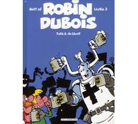 Éditions du Lombard robin dubois - best of tome 3