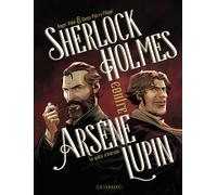 Éditions du Lombard Sherlock Holmes contre Arsène Lupin tome 1