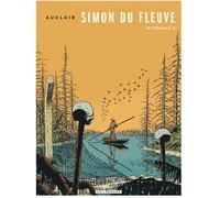 Éditions du Lombard Simon du fleuve intégrale tome 2