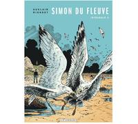 Éditions du Lombard Simon du fleuve - intégrale tome 3
