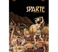 Éditions du Lombard Sparte Tome 2 ; Ignorer Toujours La Douleur