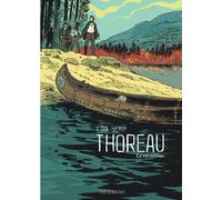 Éditions du Lombard Thoreau ; la vie sublime