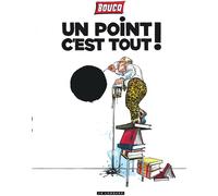 Éditions du Lombard Un point c'est tout