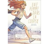 Éditions du Lombard Une femme dans la course
