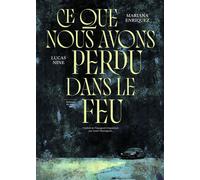 Éditions du sous-sol Ce que nous avons perdu dans le feu