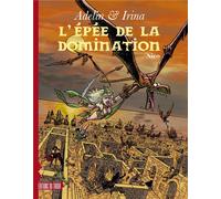 EDITIONS DU TIROIR Adelin & Irina tome 2