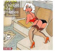 EDITIONS DU TIROIR Carnet de dames (artbook)