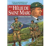 Éditions du Triomphe Avec Hélie de Saint-Marc - L'honneur d'un soldat
