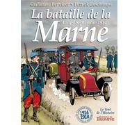 Éditions du Triomphe La bataille de la Marne - Août - Septembre 1914