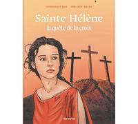 Éditions du Triomphe Sainte Hélène, la quête de la croix