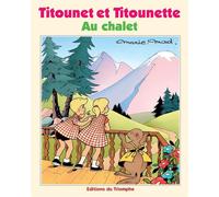 Éditions du Triomphe Titounet et Titounette tome 30