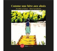 EDITIONS ENCRE ROUGE Comme une bête aux abois