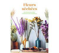 ÉDITIONS EUGEN ULMER-Livre "Fleurs séchées" aux Éditions Ulmer