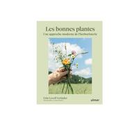 ÉDITIONS EUGEN ULMER-Livre Les bonnes plantes aux Éditions Ulmer - 208 pages