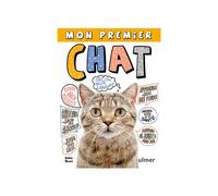 ÉDITIONS EUGEN ULMER-Livre Mon premier chat aux Éditions Ulmer - 144 pages
