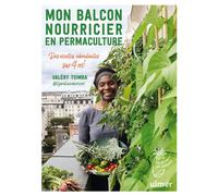 EDITIONS EUGEN ULMER-Mon balcon nourricier en permaculture. Editions Ulmer
