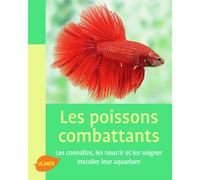 ÉDITIONS EUGEN ULMER-Poissons Combattants 65 pages Éditions Eugène ULMER