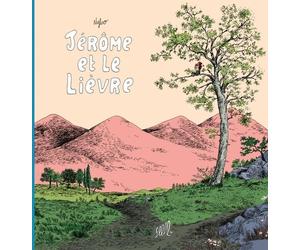 EDITIONS FLBLB Jérôme et le lièvre