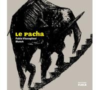 EDITIONS FLBLB Le pacha