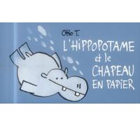 Éditions Flblb L'hippopotame Et Le Chapeau En Papier