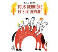 Éditions Flblb Tous derrière et eux devant