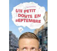 EDITIONS FLBLB Un petit doute en septembre