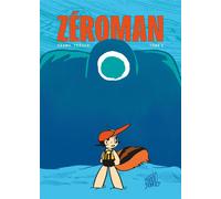 EDITIONS FLBLB ZéroMan tome 1