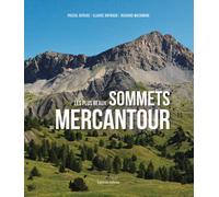 EDITIONS GILLETTA - Les Plus Beaux Sommets Du Mercantour - Ouvrages Randonnee - unisex