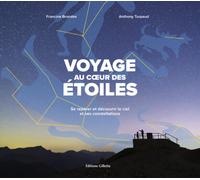 EDITIONS GILLETTA - Voyage Au Cur Des Etoiles - Ouvrages Randonnee | Editions Gilletta - unisex