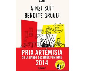 Éditions Grasset Ainsi soit Benoîte Groult
