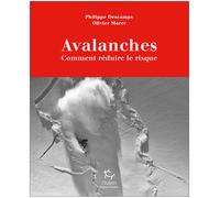EDITIONS GUERIN - Récits de montagne et Beaux Livres - Avalanches - Roman | Editions Guerin