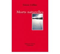 EDITIONS GUERIN - Récits de montagne et Beaux Livres - Morts Naturelles - Roman | Editions Guerin - unisex