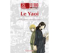 EDITIONS H manga 10000 images tome 1 - le yaoi - édition 2012