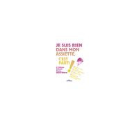 ÉDITIONS JOUVENCE-Je suis bien dans mon assiette, c’est parti !