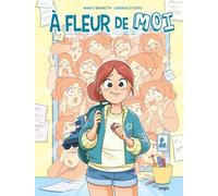 Éditions Jungle À fleur de moi tome 1