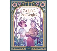 Éditions Jungle La volière aux souvenirs