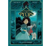 Éditions Jungle L'encyclopédie des peurs tome 1