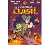 Éditions Jungle Les légendes de Clash tome 5