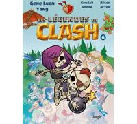 Éditions Jungle Les légendes de Clash tome 6
