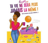 Éditions Jungle Ta vie ne sera plus jamais la même !