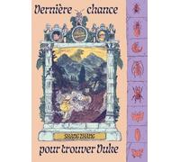 Éditions Kinaye Dernière chance pour trouver Duke