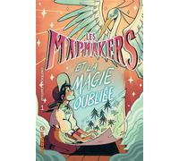 Éditions Kinaye Les mapmakers tome 1