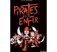Éditions La Doux Pirates en enfer