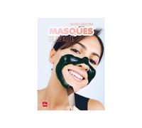 ÉDITIONS LA PLAGE-Livre " Masques de beauté " aux Éditions La plage
