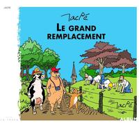 EDITIONS LA TRACE Le grand remplacement