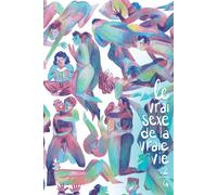 Éditions lapin Le vrai sexe de la vraie vie tome 2