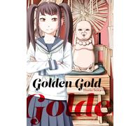 Éditions le lézard noir Golden gold tome 1