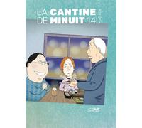 Éditions le lézard noir La cantine de minuit tome 14