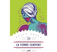 Éditions le lézard noir La femme-serpent