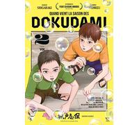 Éditions le lézard noir Quand vient la saison des dokudami tome 2